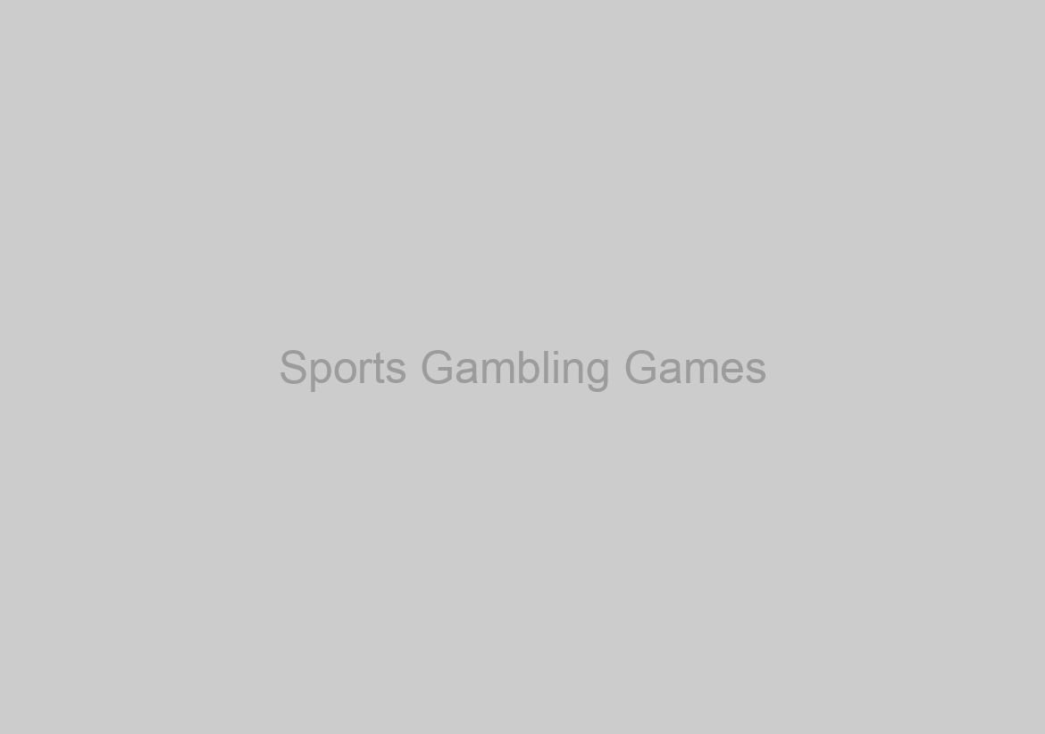 Sports Gambling Games